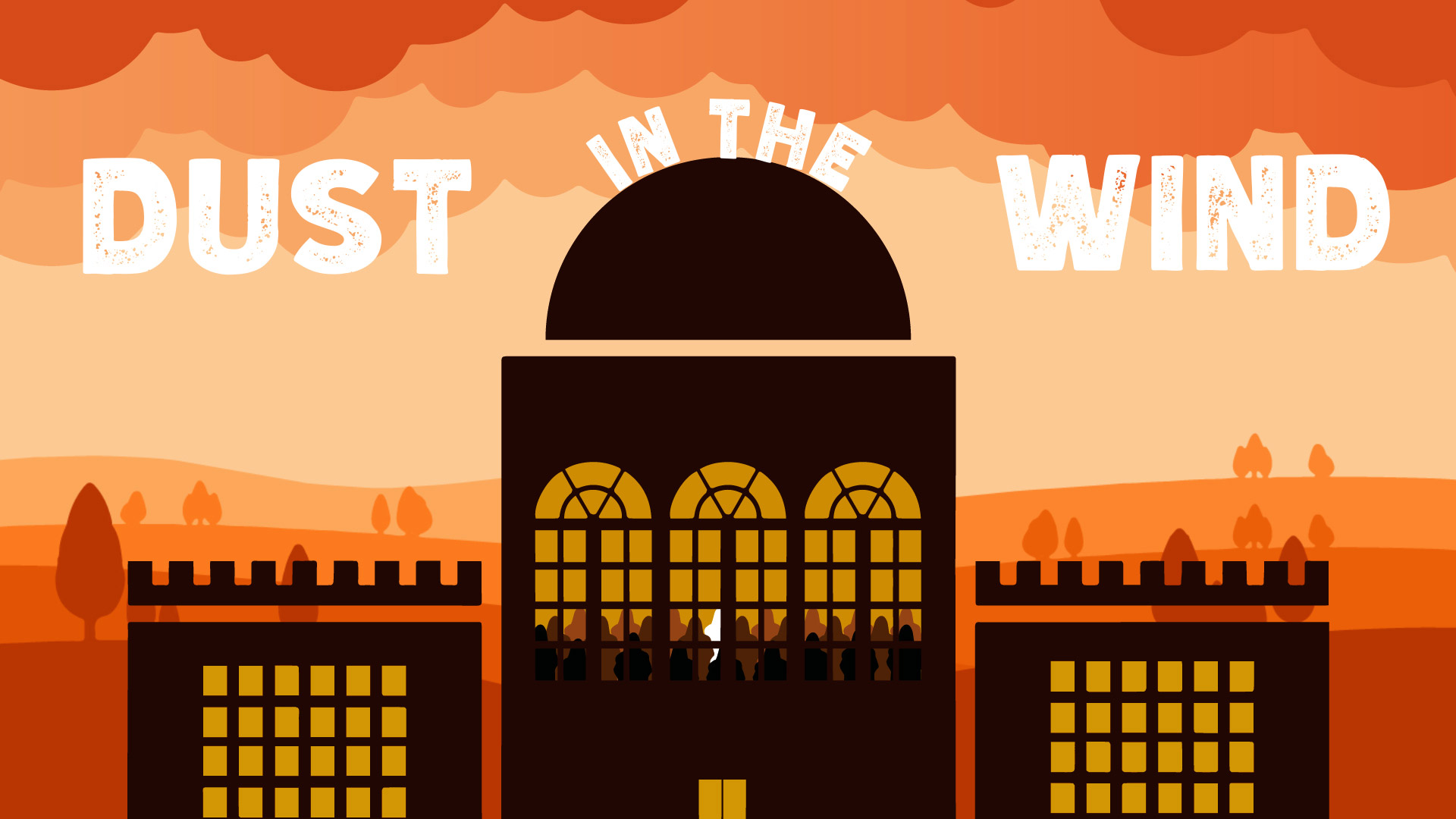 Dust in the Wind