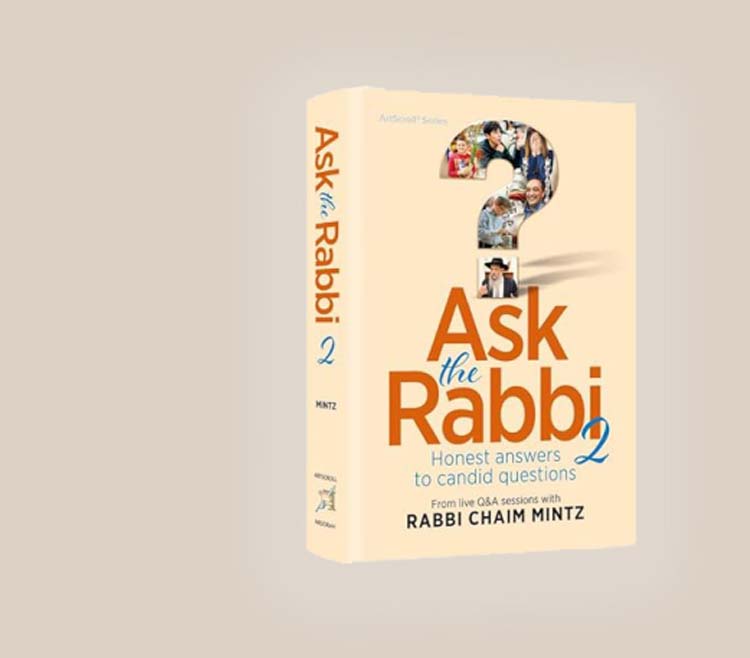 ask the rabbi by rabbi Chaim Mintz book